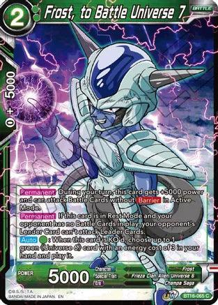 Frost, to Battle Universe 7 (BT16-065) [Realm of the Gods] (ONLINE ORDER ONLY)