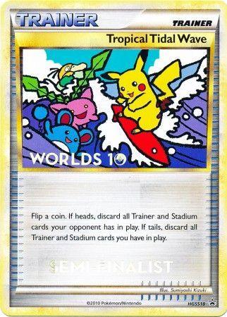 Tropical Tidal Wave (HGSS18) (Semi Finalist) [HeartGold & SoulSilver: Black Star Promos] (Online Only)