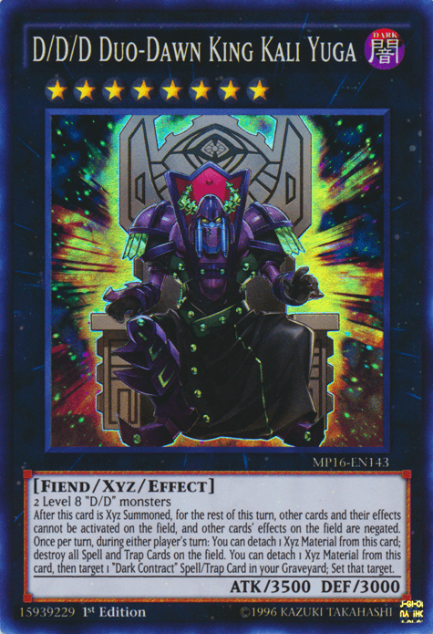 D/D/D Duo-Dawn King Kali Yuga [MP16-EN143] Super Rare (ONLINE ORDER ONLY)