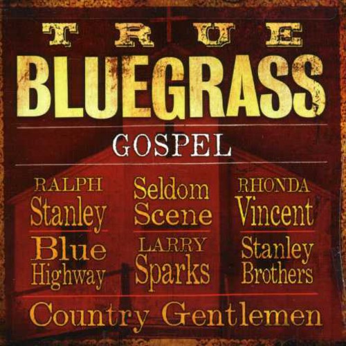 True Bluegrass Gospel [CD]