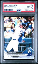 Graded 2025 Topps Now Shohei Ohtani #456 5th Straight Game with HR Ties Dodgers Record Baseball Card PSA 10 Gem Mint