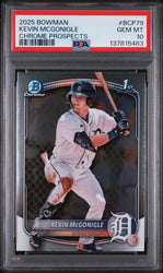 Graded 2025 Topps Bowman Chrome Kevin McGonigle #BCP79 Chrome Prospects Rookie RC Baseball Card PSA 10 Gem Mint