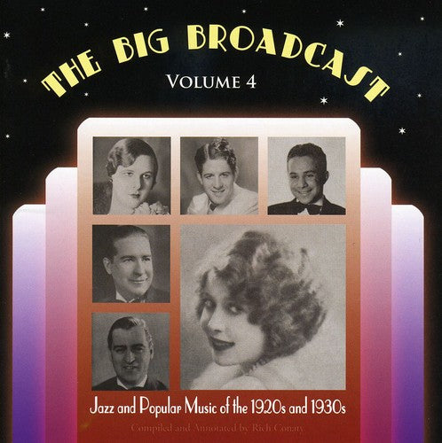 Vol. 4-Big Broadcast-Jazz & Popular Music Of The 1 [CD]