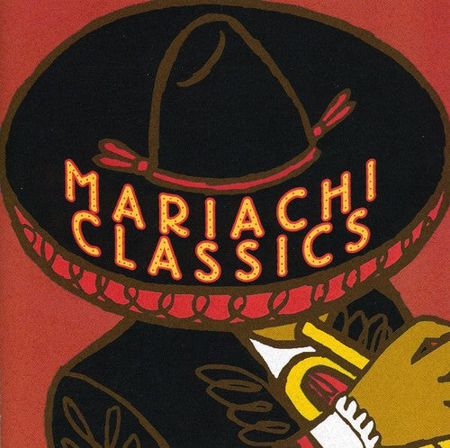 Mariachi Classics [CD]