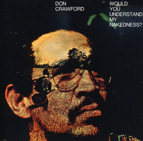 Would You Understand My Nakedness [CD]