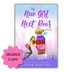 The New Girl Next Door (Author Signed Paperback) (ONLINE ORDER ONLY)