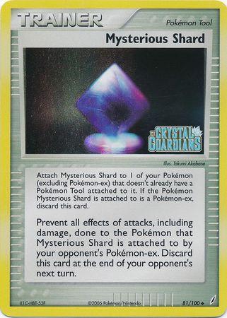 Mysterious Shard (81/100) (Stamped) [EX: Crystal Guardians] (Online Only)