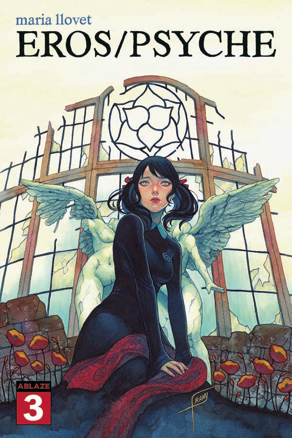 Maria Llovets Eros Psyche #3 A  Frany (Mr) (05/12/2021) Ablaze (ONLINE ORDER ONLY)