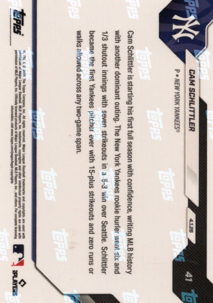 2026 Topps Now Cam Schlittler #41 Black Foil /10 Yankees First: 15+ K, 0 R, 0 BB in 2 Start Span New York Yankees Rookie RC Baseball Card