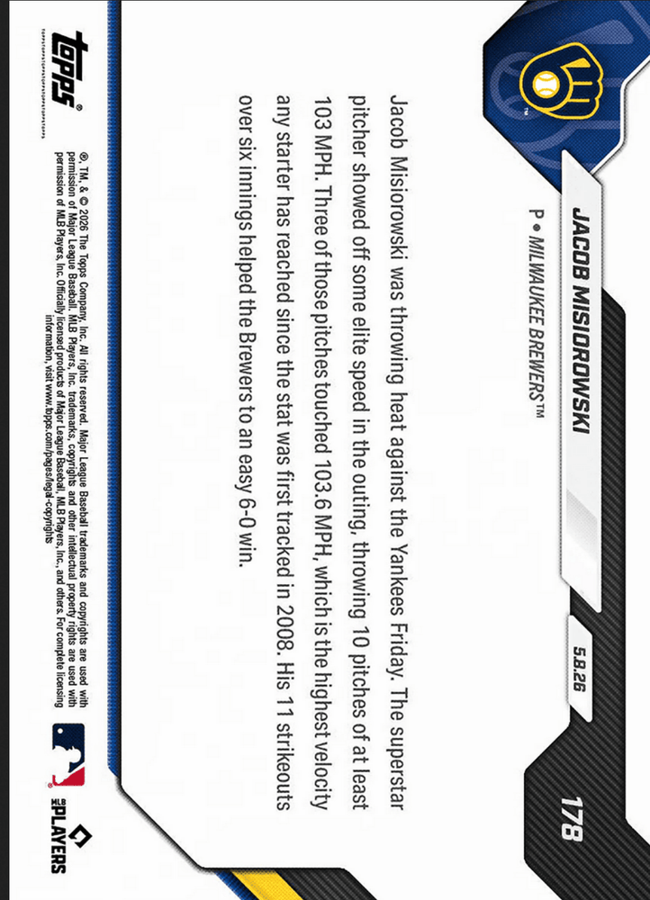 2026 Topps Now Jacob Misiorowski #178 Red Foil /5 103+ MPH Heat Lights Up Radar Gun At Record Pace Milwaukee Brewers Rookie RC Baseball Card