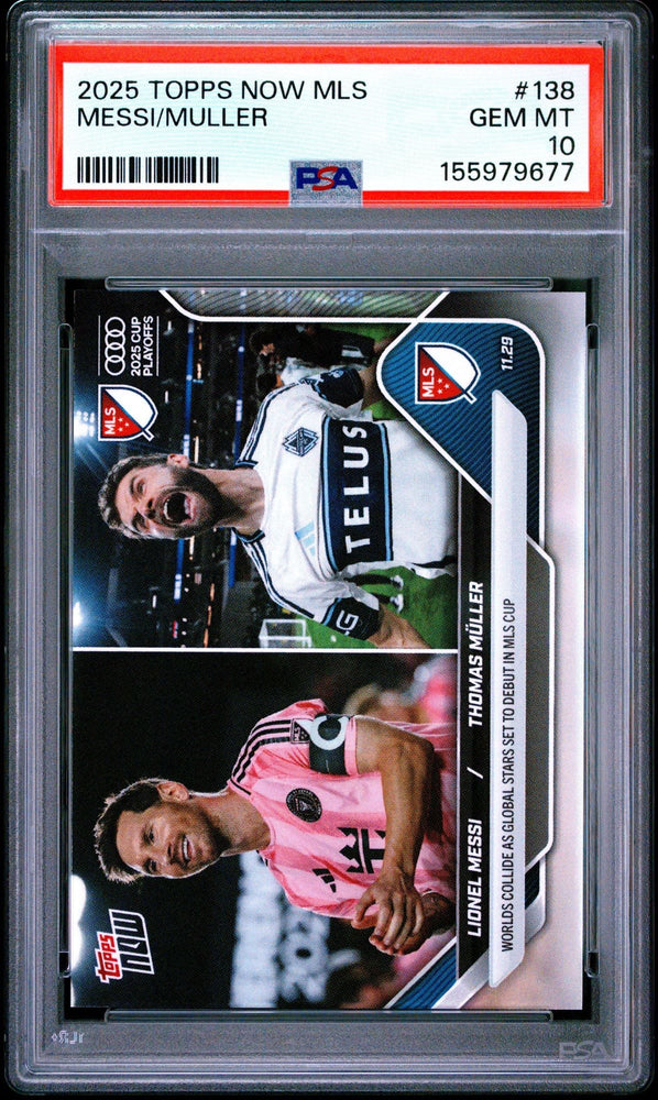 Graded 2025 Topps Now MLS Lionel Messi Thomas Muller #138 Worlds Collide in MLS Cup Soccer Card PSA 10 Gem Mint