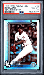 Graded 2025 Topps Chrome Update Roki Sasaki #73 Sepia Refractor Rookie RC Baseball Card PSA 10 Gem Mint