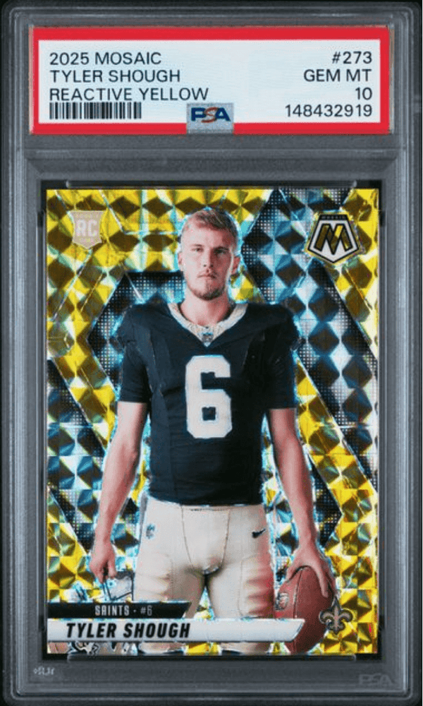 Graded 2025 Panini Mosaic Tyler Shough #273 Reactive Yellow Rookie RC Football Card PSA 10 Gem Mint