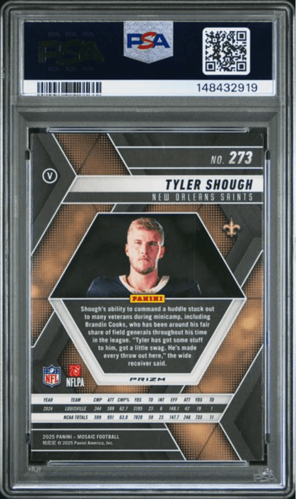 Graded 2025 Panini Mosaic Tyler Shough #273 Reactive Yellow Rookie RC Football Card PSA 10 Gem Mint