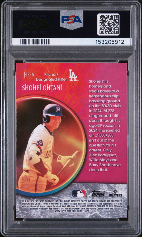 Graded 2025 Topps Chrome Update Shohei Ohtani #F15-6 Fortune 15 Baseball Card PSA 10 Gem Mint