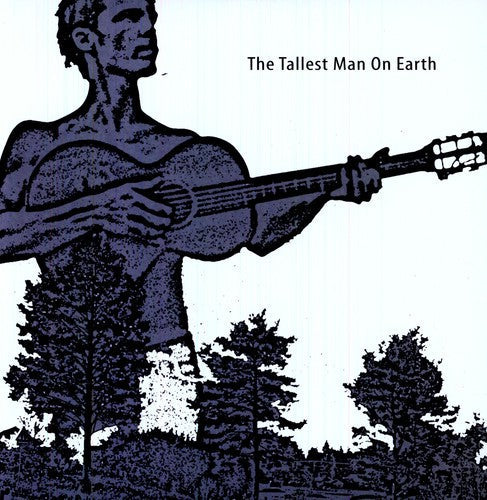 The Tallest Man On Earth [LP]
