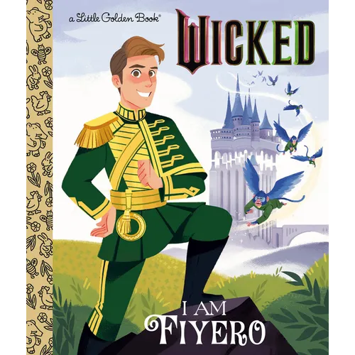 I Am Fiyero (Universal Pictures Wicked) - Hardcover (ONLINE ORDER ONLY)