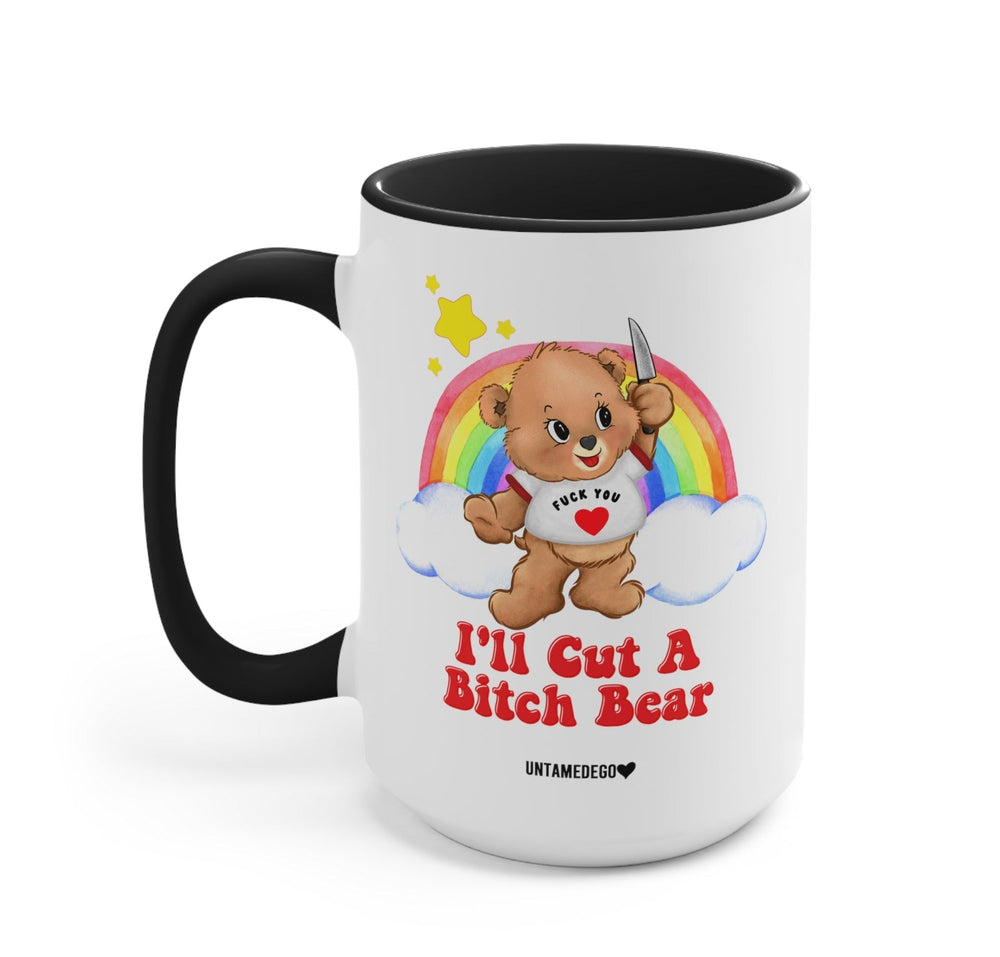 I'll Cut A Bitch Bear Lolly The Bear Mugs (Online Order Only)