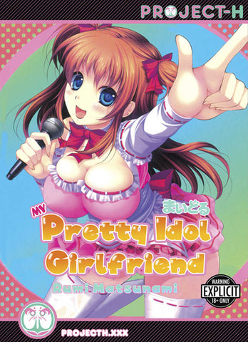 My Pretty Idol Girlfriend Graphic Novel (adult)