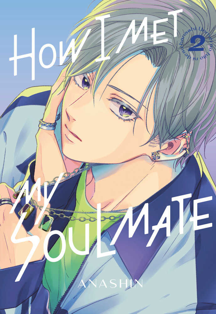 How I Met My Soulmate Volume 2 (Online Order Only)