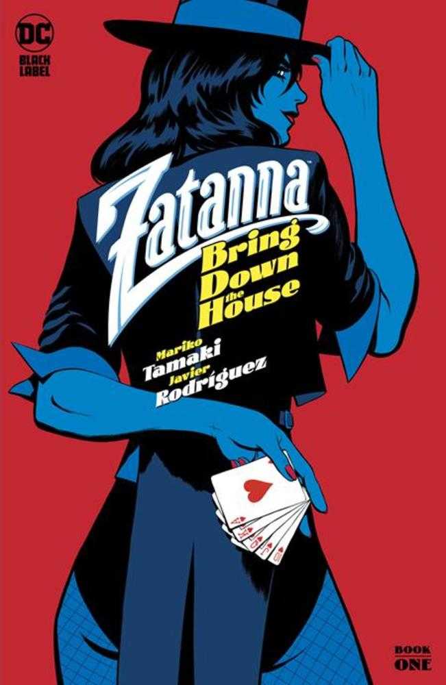 Zatanna Bring Down The House #1 (Of 5) Cover A Javier Rodriguez (Mature) (ONLINE ORDER ONLY)
