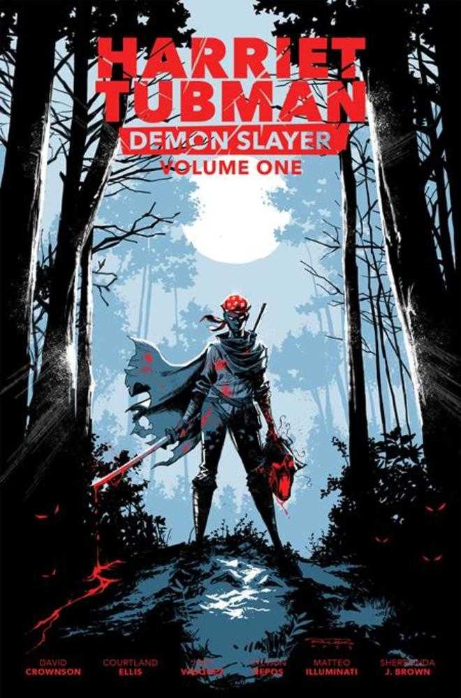 Harriet Tubman Demon Slayer Volume 01 TPB Limited Edition (ONLINE ORDER ONLY)
