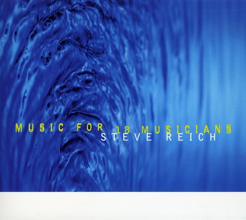 Music for 18 Musicians [CD]