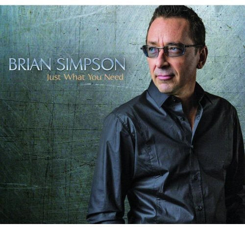 Just What You Need [CD]