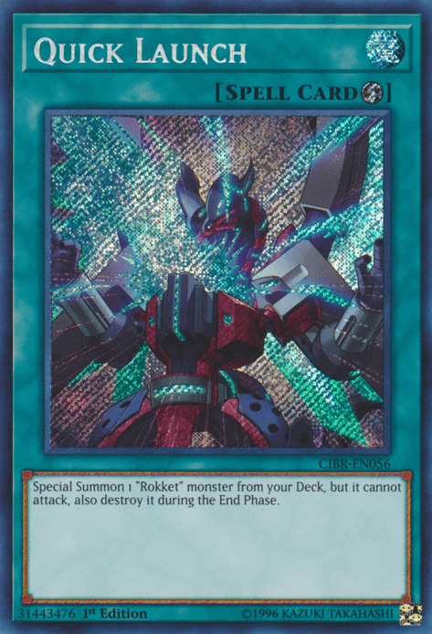 Quick Launch [CIBR-EN056] Secret Rare (ONLINE ORDER ONLY)