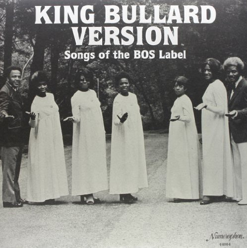 King Bullard Version Songs Of The BOS Label [LP]