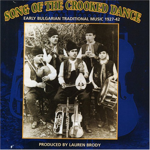Song Of Crooked Dance: Bulgarian Music 1927-42 / V [CD] (ONLINE ORDER ONLY)