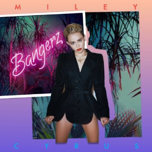 Bangerz [Deluxe Clean]