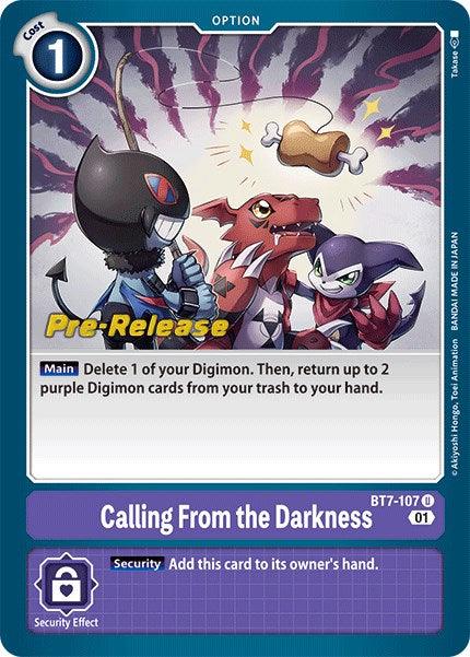 Calling From the Darkness [BT7-107] [Next Adventure Pre-Release Cards] (ONLINE ORDER ONLY)