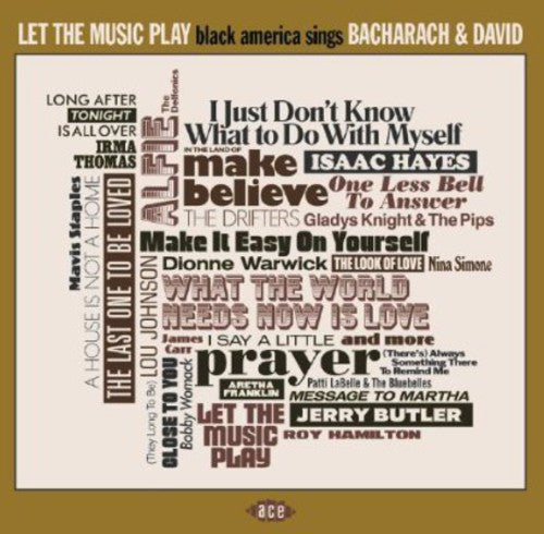 Let the Music Play: Black America Sings Bacharach [CD]