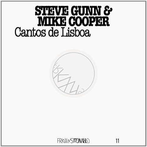 FRKWYS 11: Mike Cooper & Steve Gunn Contos De Lisboa [Vinyl]