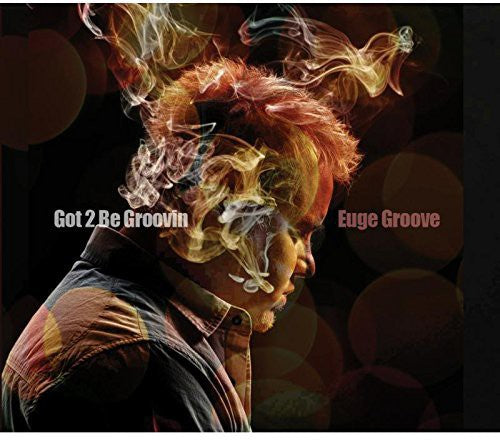 Got 2 Be Groovin [CD]