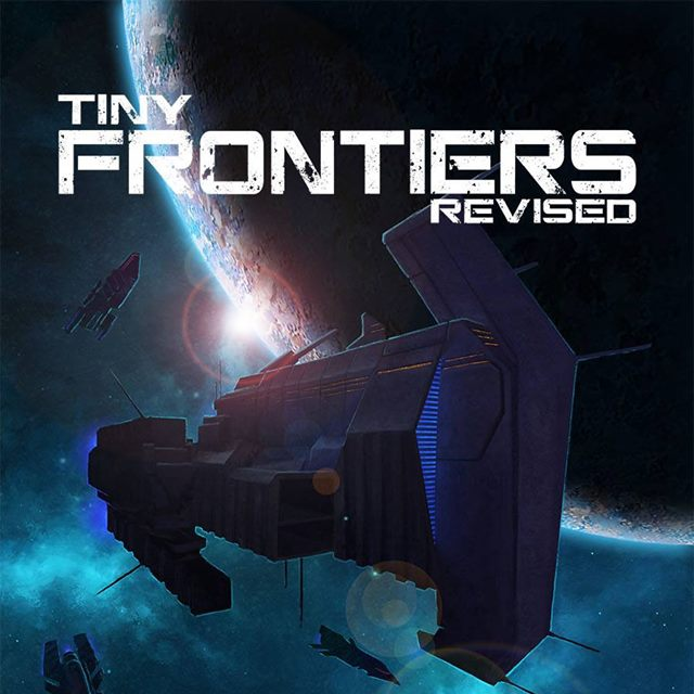 Tiny Frontiers: Revised (Online Order Only)