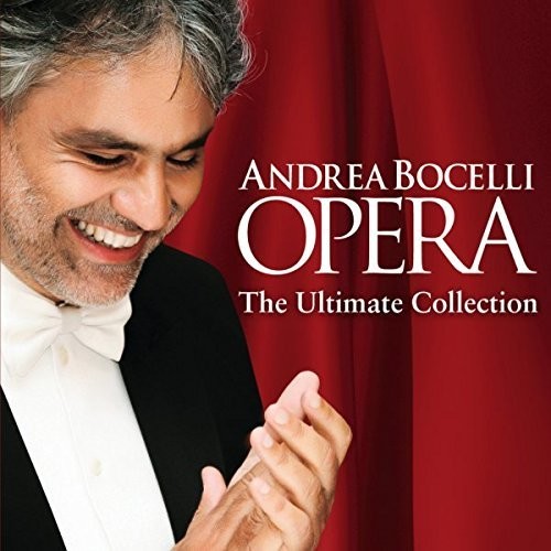 Bocelli, Andrea : Opera: The Ultimate Collection [CD]