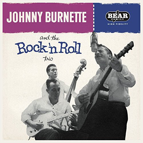 Johnny Burnette & the Rock 'N' Roll Trio [LP]