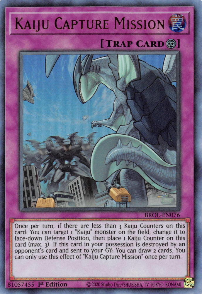 Kaiju Capture Mission [BROL-EN076] Ultra Rare (ONLINE ORDER ONLY)