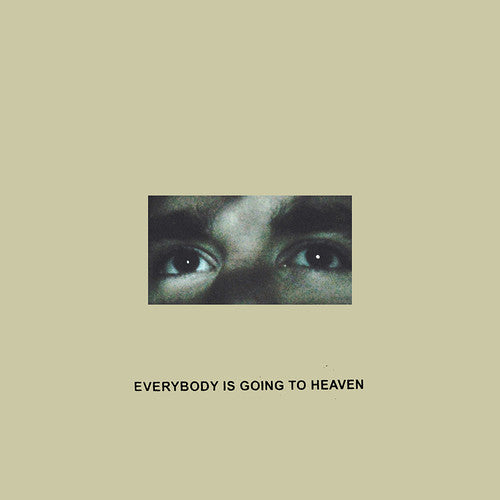 Everybody Is Going to Heaven [CD]