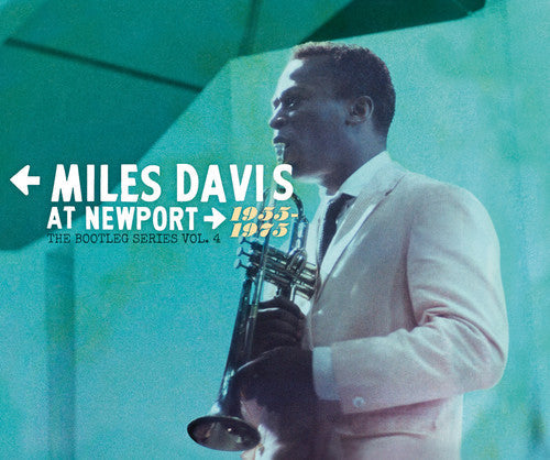 Miles Davis At Newport 1955-1975: The Bootleg Series Vol. 4 [Box Set]