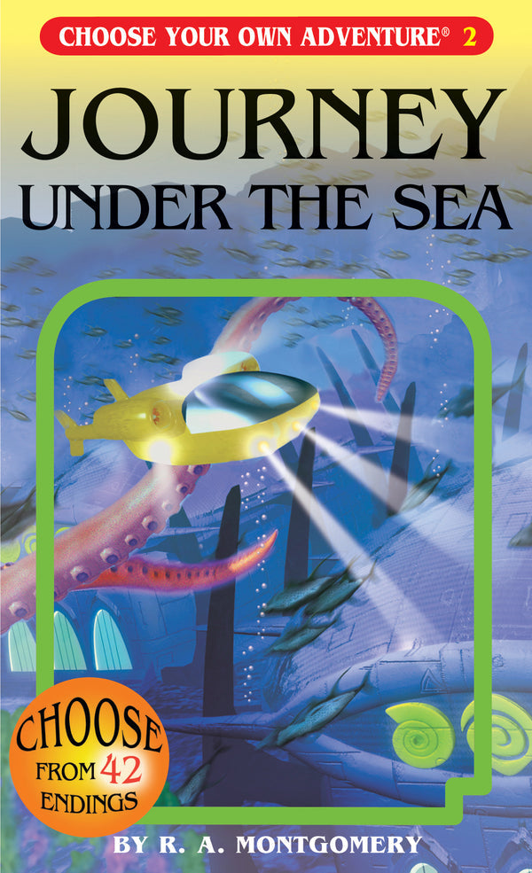 Choose Your Own Adventure: 2 Journey Under the Sea
