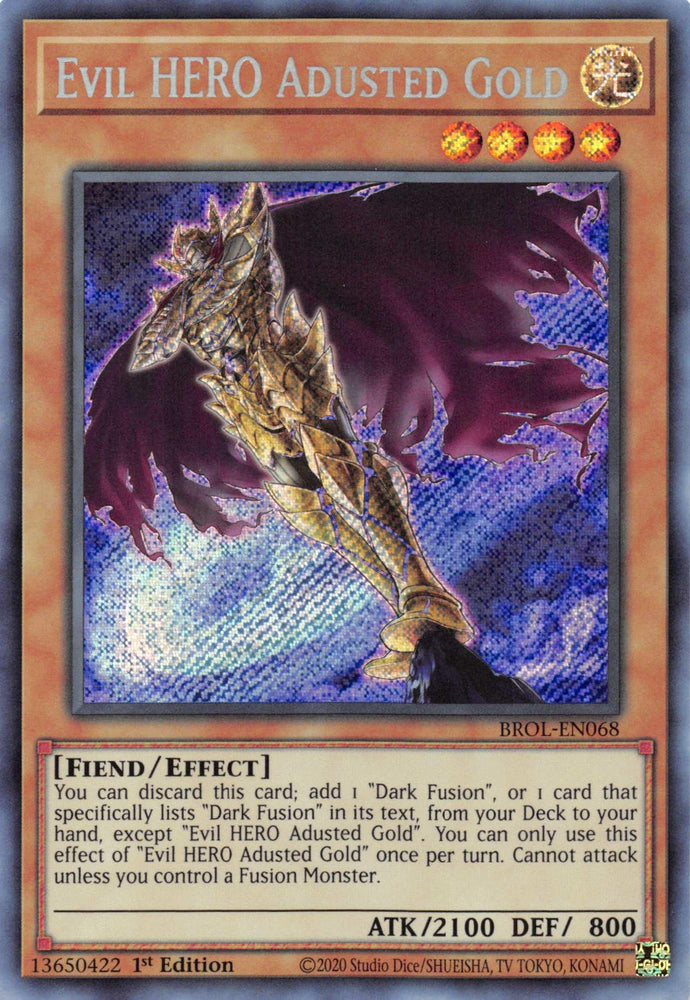 Evil HERO Adusted Gold [BROL-EN068] Secret Rare (ONLINE ORDER ONLY)