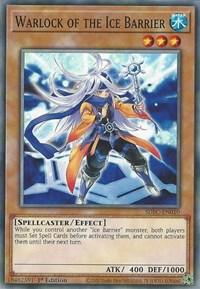 Warlock of the Ice Barrier [SDFC-EN010] Common (ONLINE ORDER ONLY)