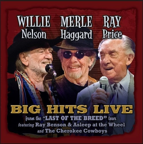 Willie Merle & Ray: Big Hits Live from the Last [CD]