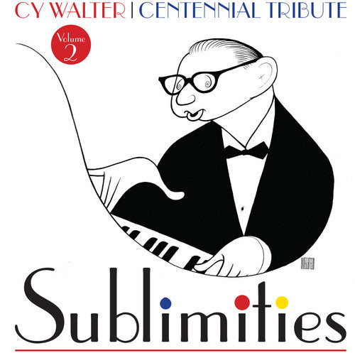Cy Walter: Sublimities, Vol. 2 [CD]
