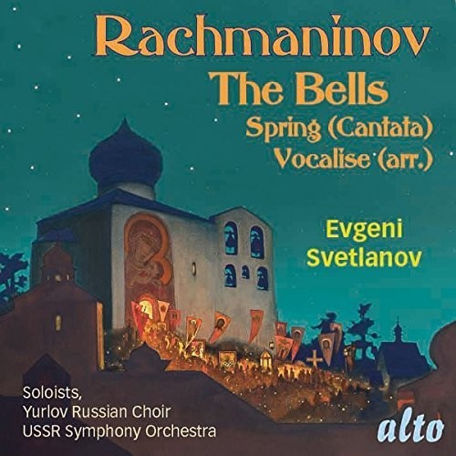 RACHMANINOFF: Cantatas: The Bells Op. 35, Spring Op. 20, Vocalise Op.34 [CD]