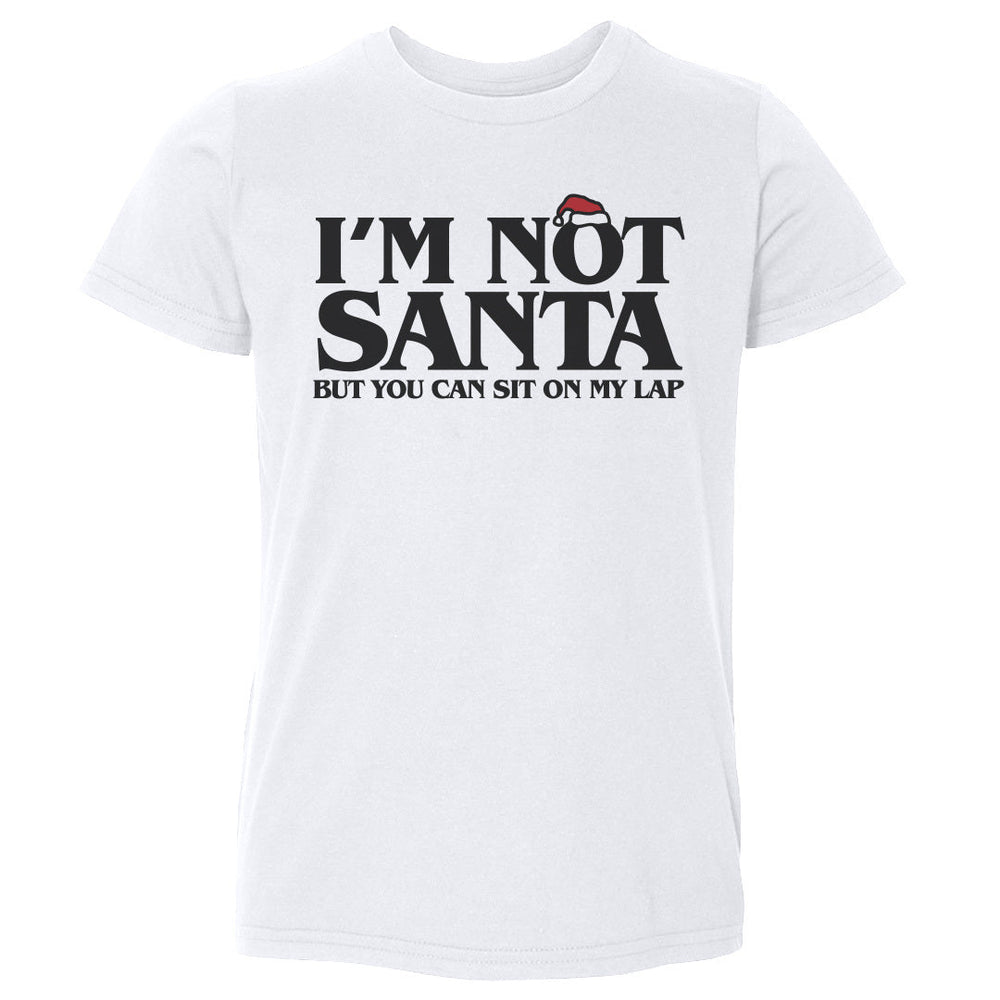 Christmas I'm Not Santa (ONLINE ORDER ONLY)