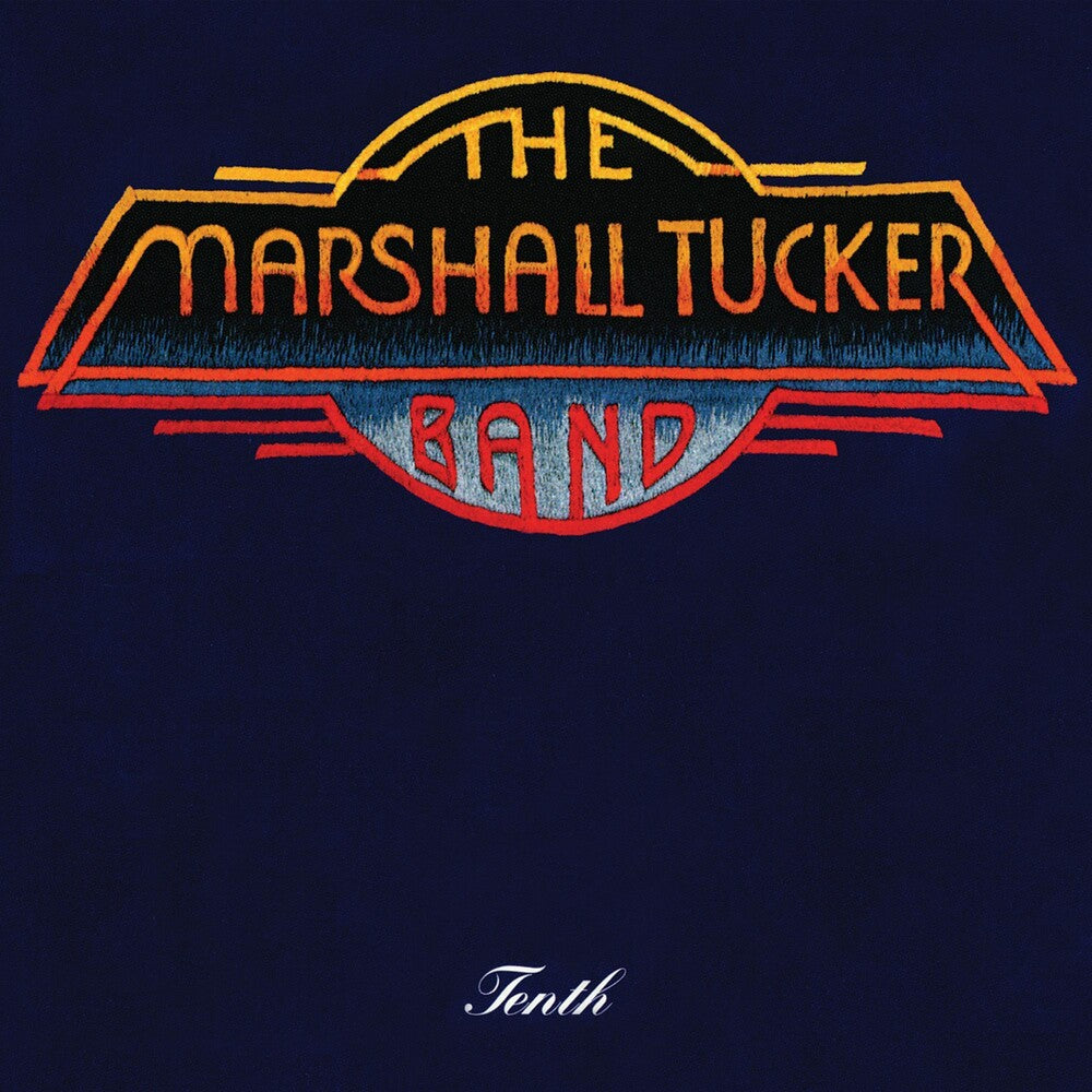 Tenth  by the Marshall Tucker Band [CD]